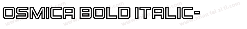 Osmica Bold Italic字体转换